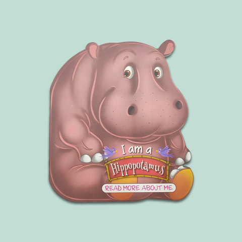 I am a Hippopotamus